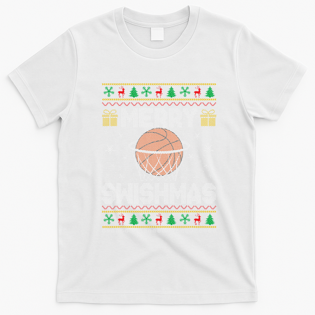Merry Swishmas Ugly Christmas Sweater Basketball Christmas T-Shirt - White