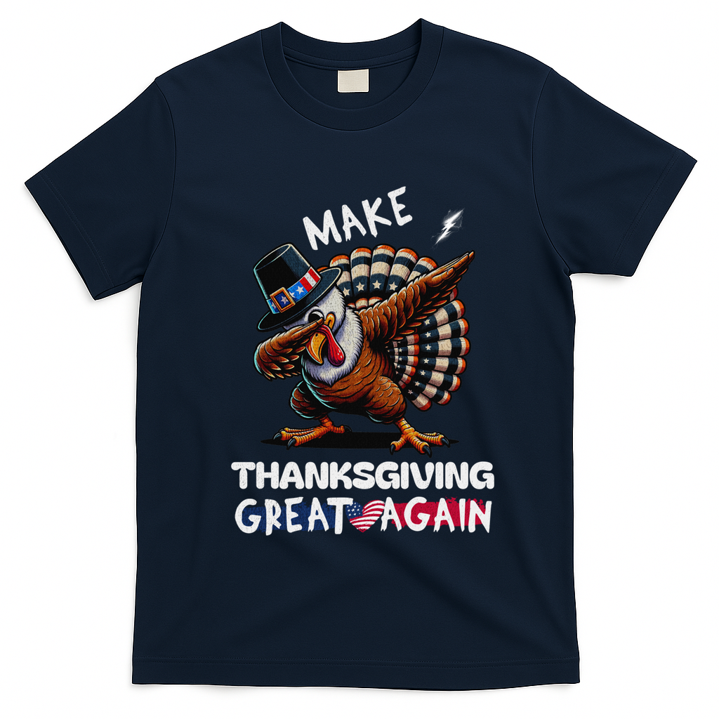 Make Thanksgiving Great Again Dabbing Turkey Trump American Gift T-Shirt - Navy Blue
