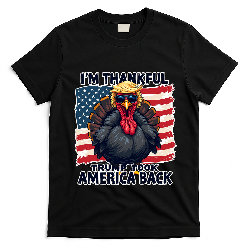 Make Thanksgiving Great Again Funny Turkey Trump American Gift T-Shirt - Black