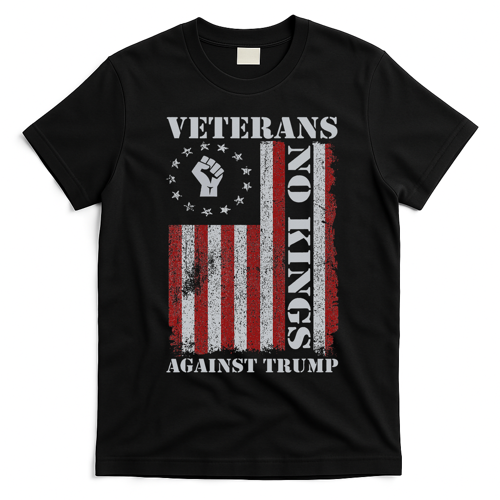 Military Veterans Protest USA Flag No Kings America Protest Gift T-Shirt - Black