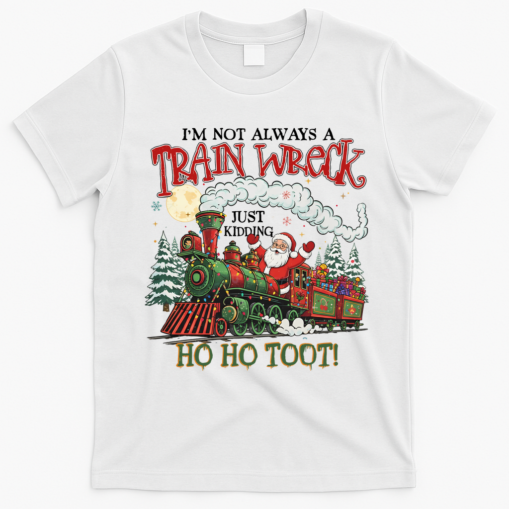 Not Always A Train Wreck Christmas Funny Santa T-Shirt - White