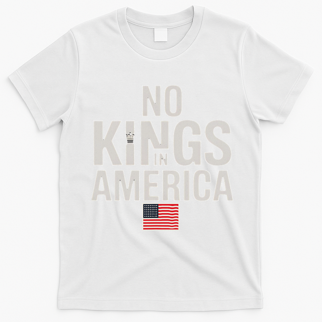 No Kings In America Democracy Anti Trump America No King T-Shirt - White