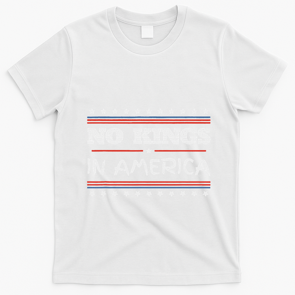 No Kings In America Save Democracy I Dissent Anti Trump Flag T-Shirt - White