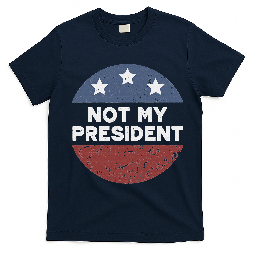 Not My President T-Shirt - Navy Blue