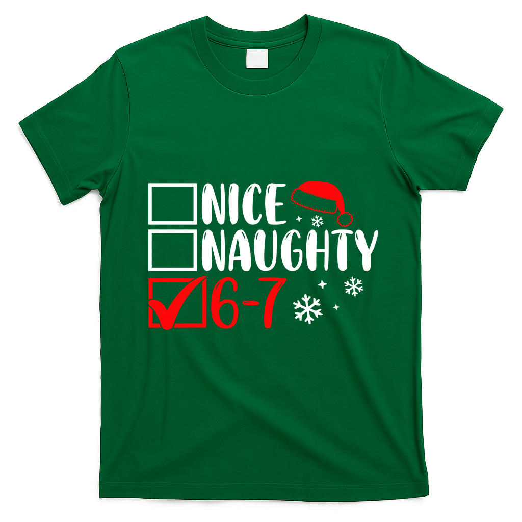 Nice Naughty 67 Funny Christmas T-Shirt - Irish Green