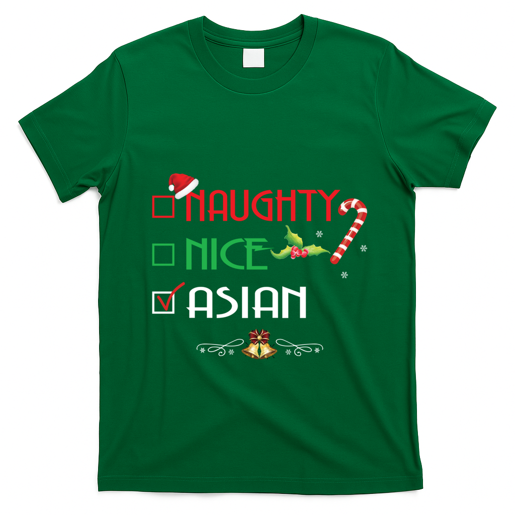 Nice Naughty Asian Gift Group Matching Christmas Xmas Gift T-Shirt - Irish Green