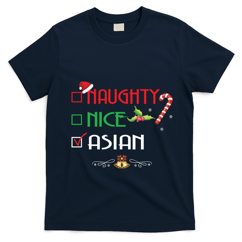 Nice Naughty Asian Gift Group Matching Christmas Xmas Gift T-Shirt - Navy Blue