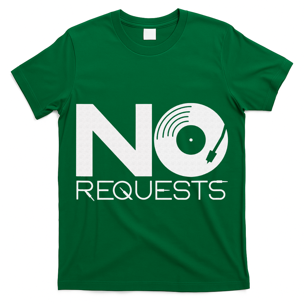 No Requests DJ Cool DJ Gear Music DJ T-Shirt