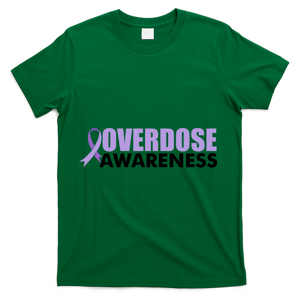 Overdose Awareness T-Shirt - Green