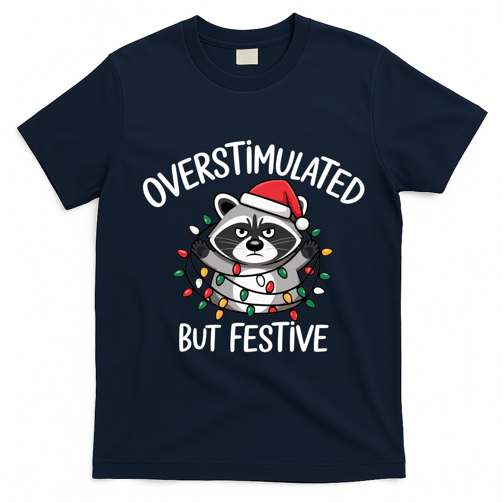 Overstimulated But Festive Racoon T-Shirt - Navy Blue