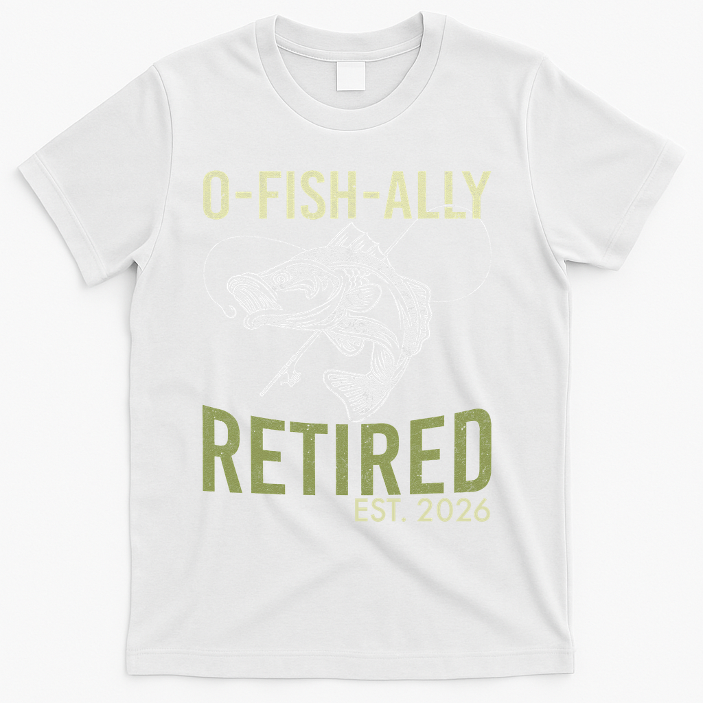 O Fish Ally Retired EST 2026 Fishing T-Shirt - White