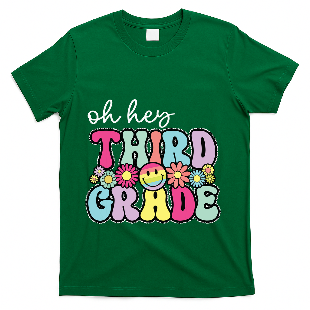 Oh Hey Third Grade Boy Girl Teacher Back To School 3rd Grade T-Shirt - Green