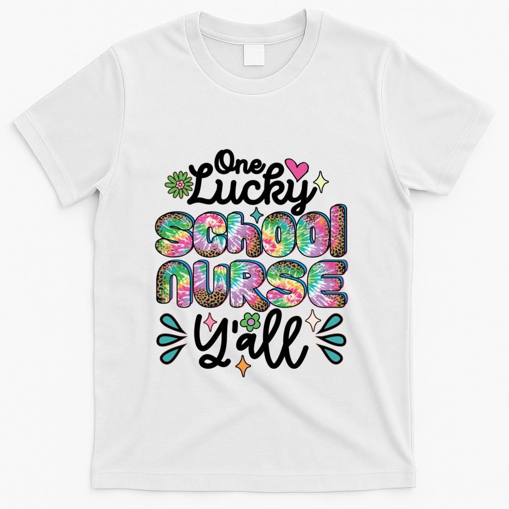 One Lucky School Nurse YAll Leopard Tie Dye Back To School Funny Gift T-Shirt - White