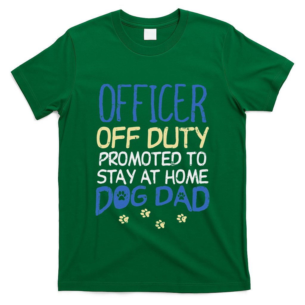 Officer Off Duty Dog Dad Funny Cop Police Retirement Gift T-Shirt