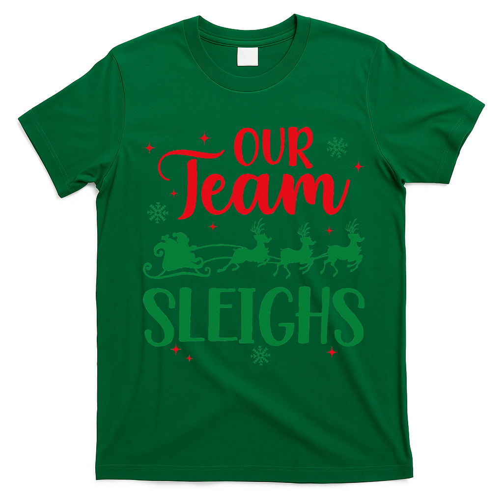 Our Team Sleighs Christmas Santa Reindeers Office Staff T-Shirt - Irish Green