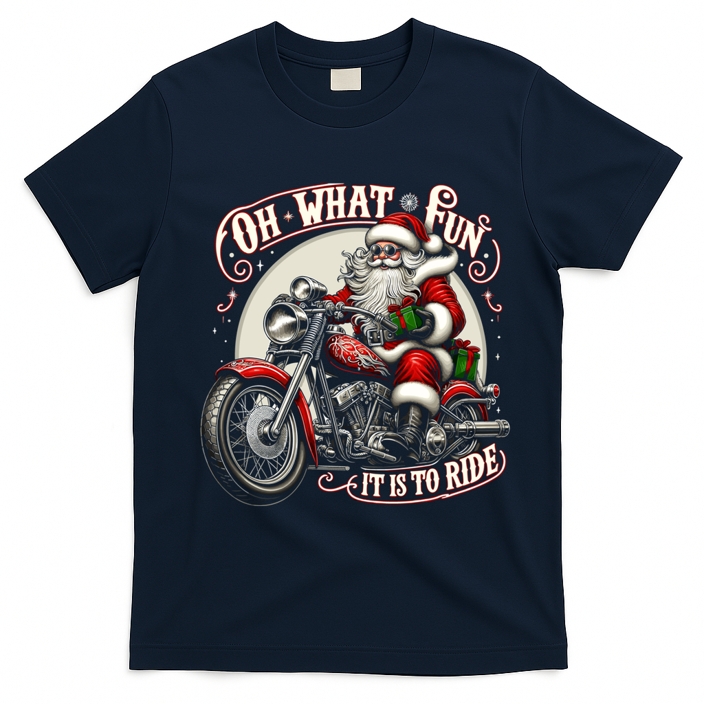 Oh What Fun It Is To Ride Motorcycle Biker Santa Xmas Gift T-Shirt - Navy Blue