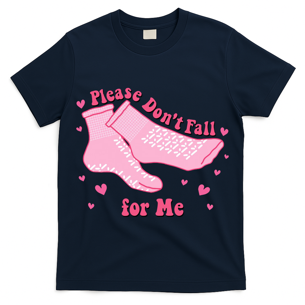 Please Dont Fall For Me Funny Nurse Valentine T-Shirt