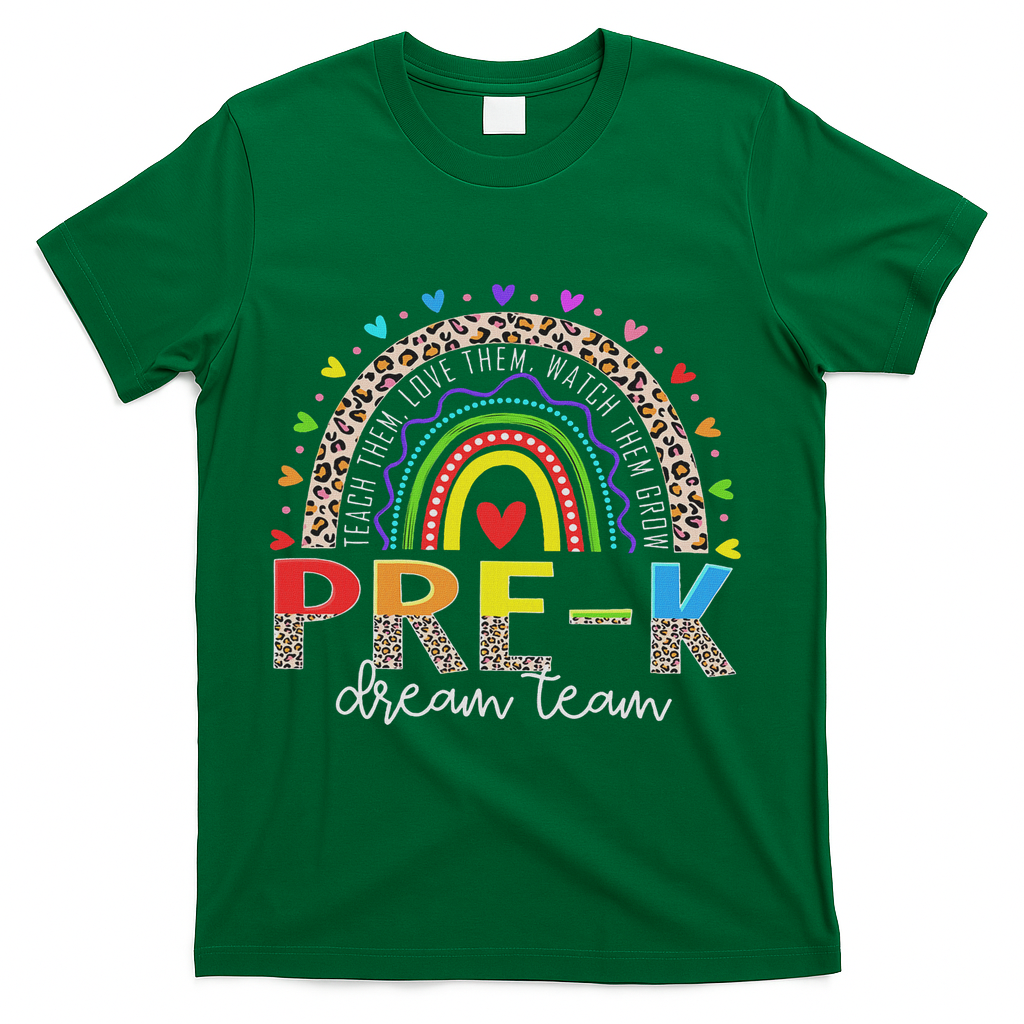 Prek Dream Team Leopard Rainbow Teacher Squad Back To School T-Shirt - Green
