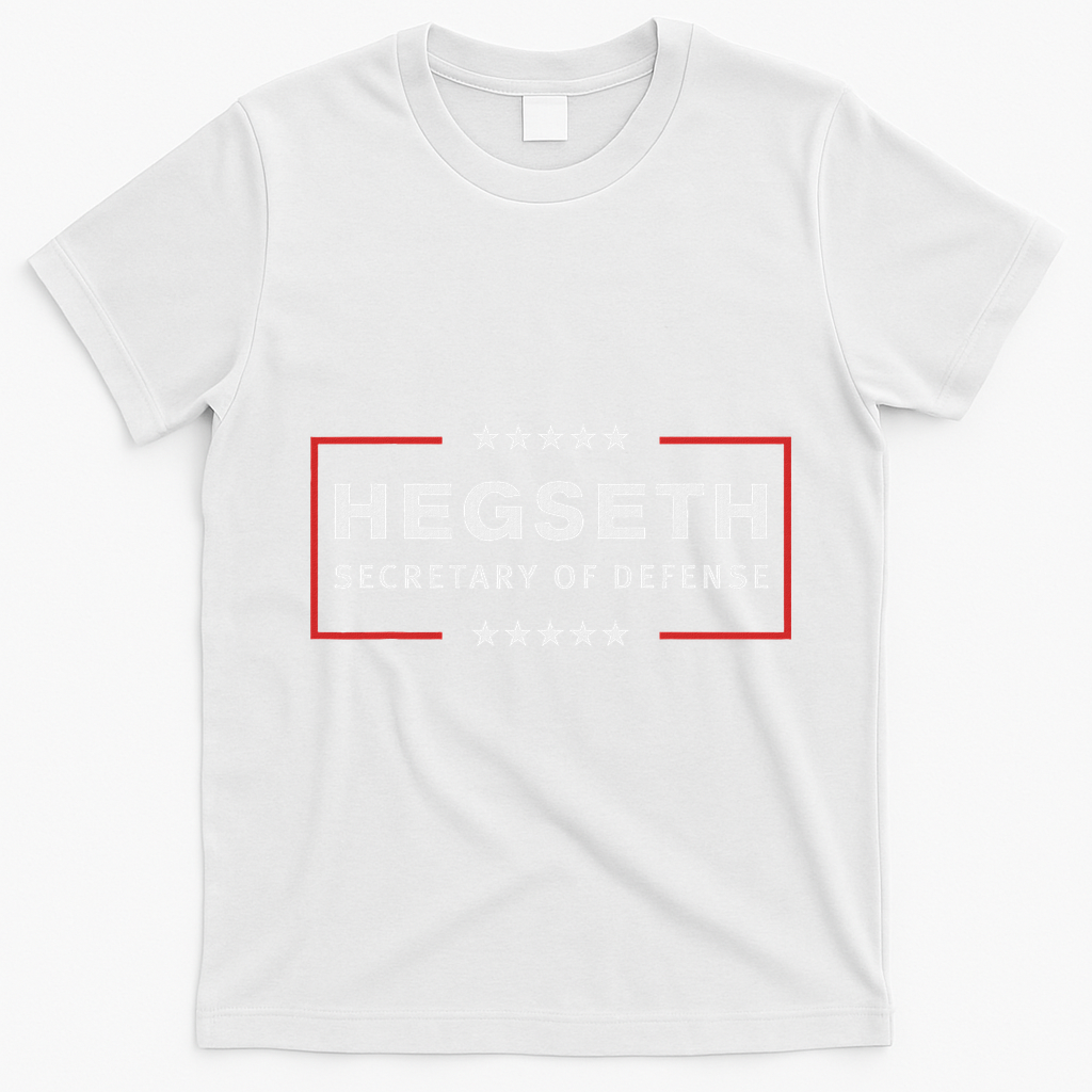 Pete Hegseth Secretary Of Defense Trump Pick Maga T-Shirt - White