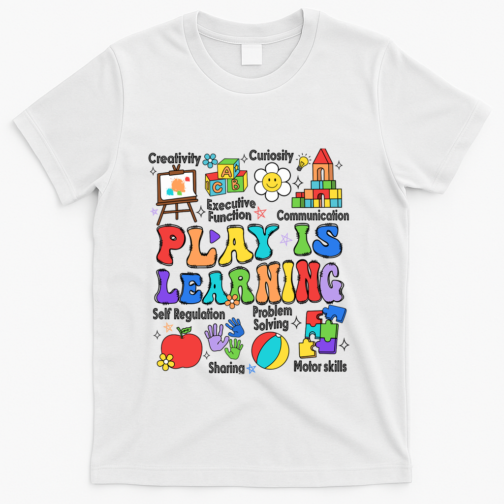 Play Is Learning Teacher Back To School First Day Of School T-Shirt - White