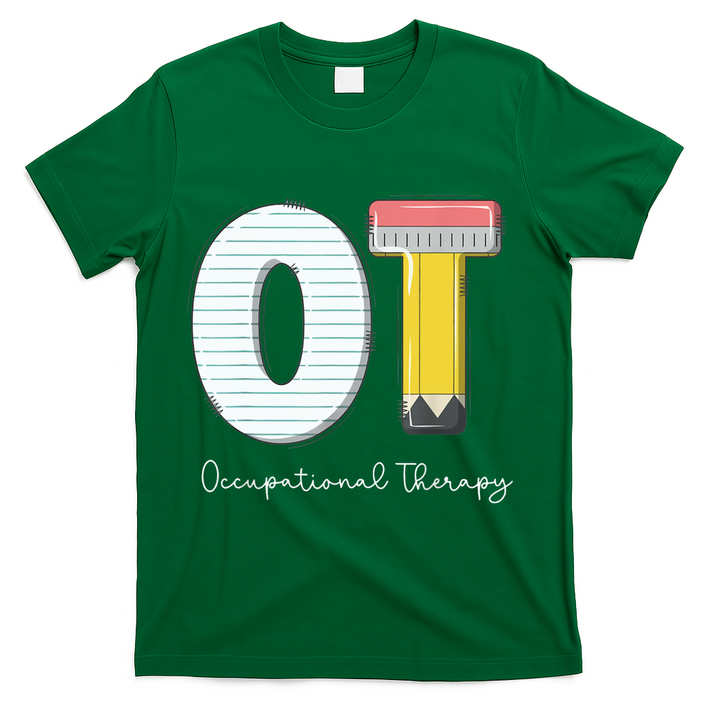 Pediatric Occupational Therapy Cute Pencil Back To School T-Shirt - Green