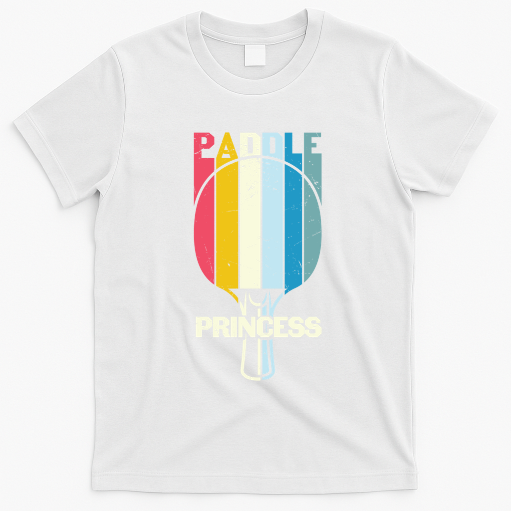 Paddle Princess Table Tennis Mom Funny Ping Pong Cute Gift T-Shirt - White