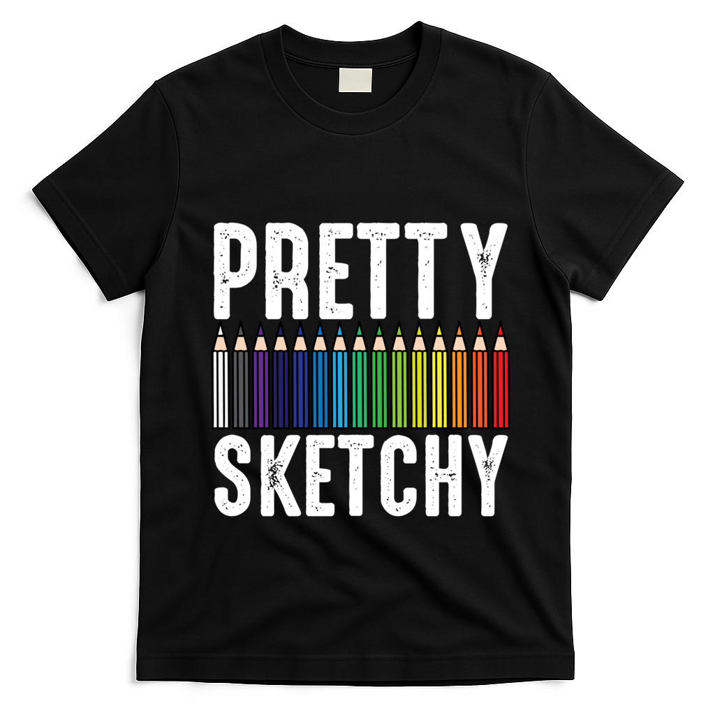 Pretty Sketchy Color Pencils Cool Painter Artist Art Teacher Cool Gift T-Shirt - Black
