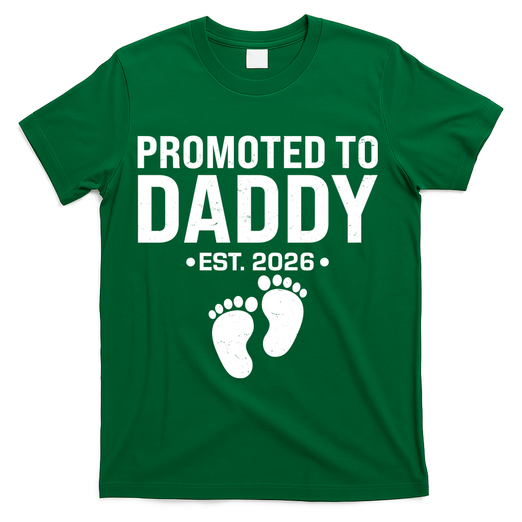 Promoted To Daddy EST 2026 New Baby Feet T-Shirt - Green