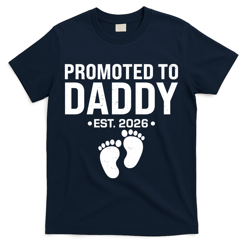Promoted To Daddy EST 2026 New Baby Feet T-Shirt - Navy