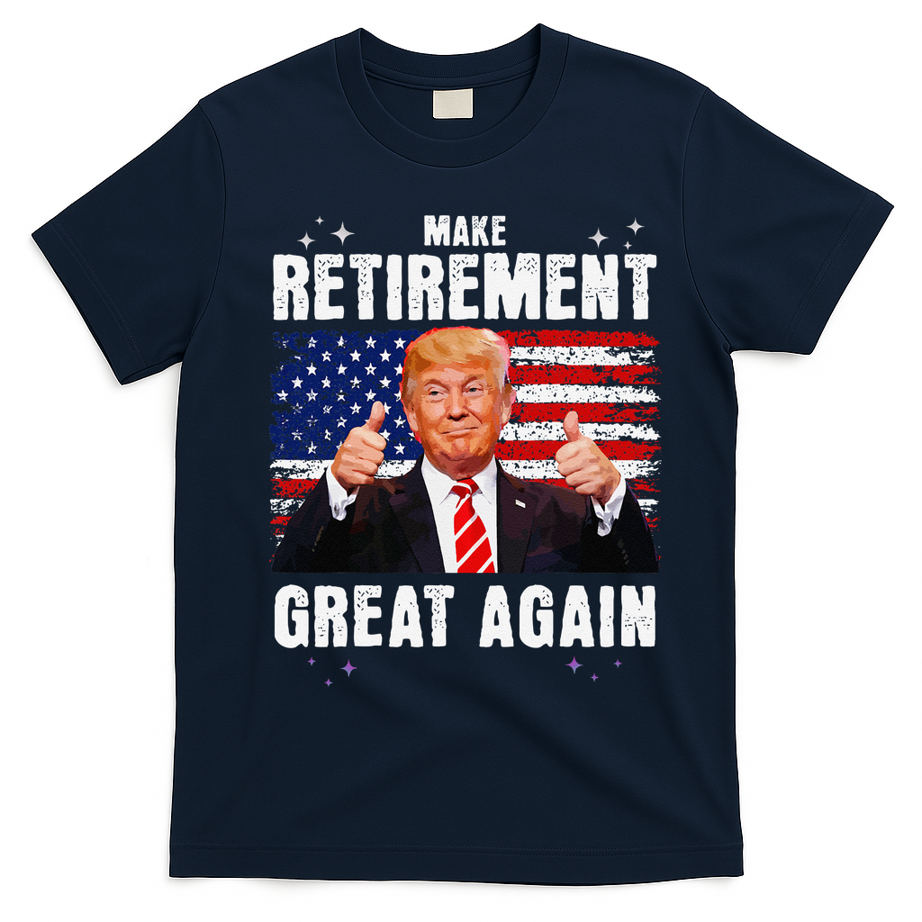 Make Retirement Great Great Again Trump T-Shirt - Navy Blue