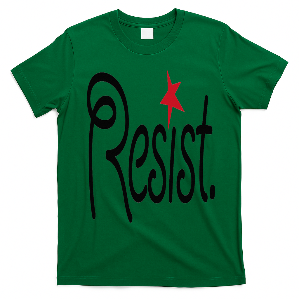 Resist, Anti Trump  T-Shirt - Irish Green