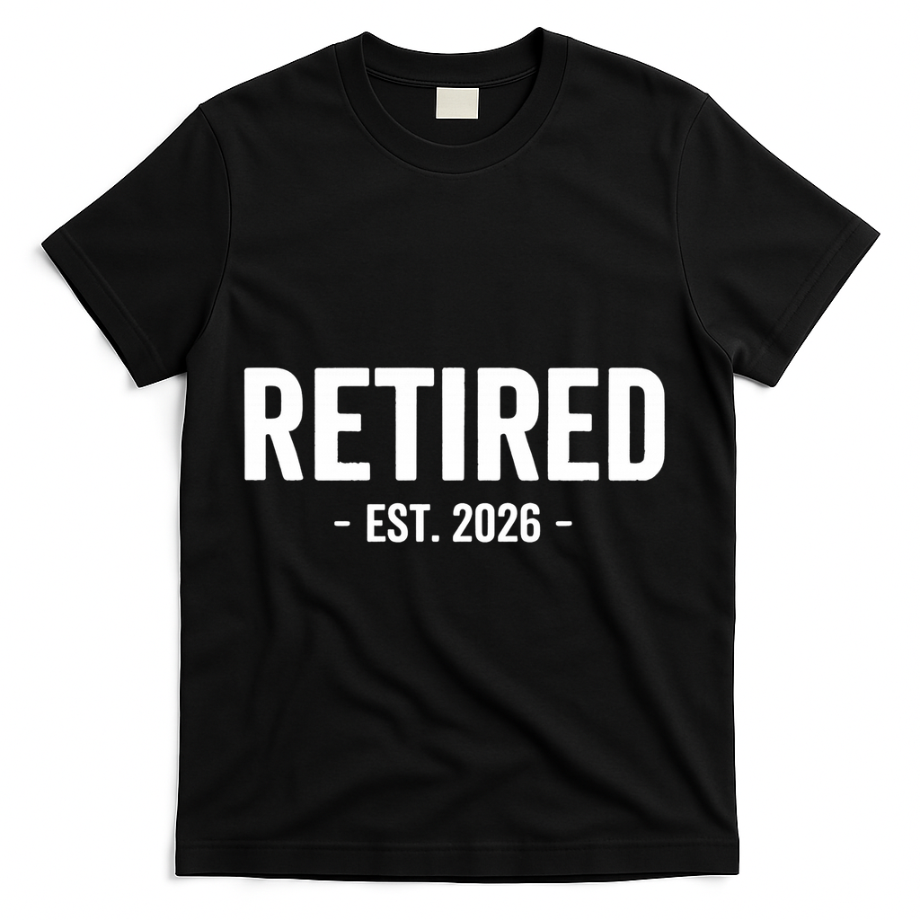 Retired Est 2026 Retirement Gift T-Shirt - Black