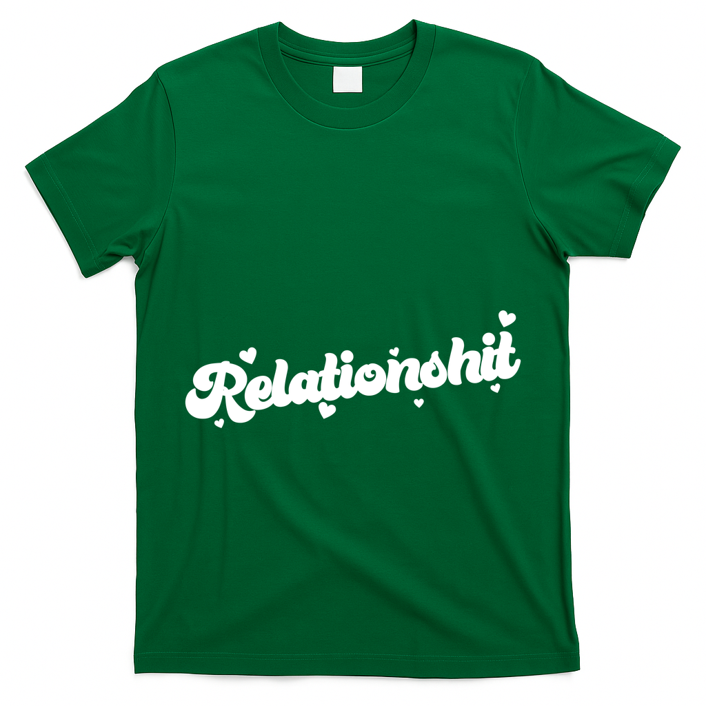 Relationshit Funny Anti Valentine T-Shirt