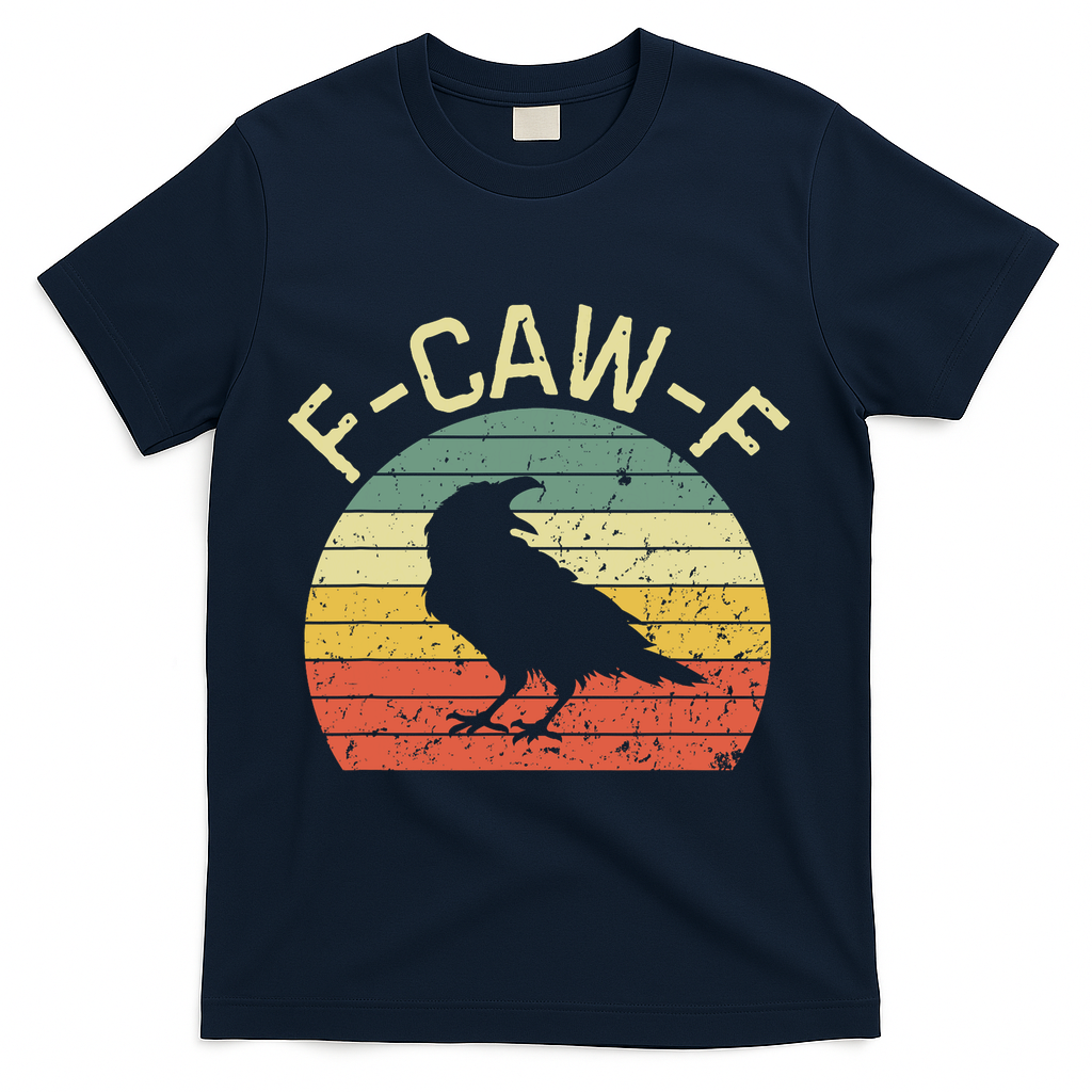 Retro Grunge F-Caw-F Black Crow Black Bird Cawing  T-Shirt - Navy