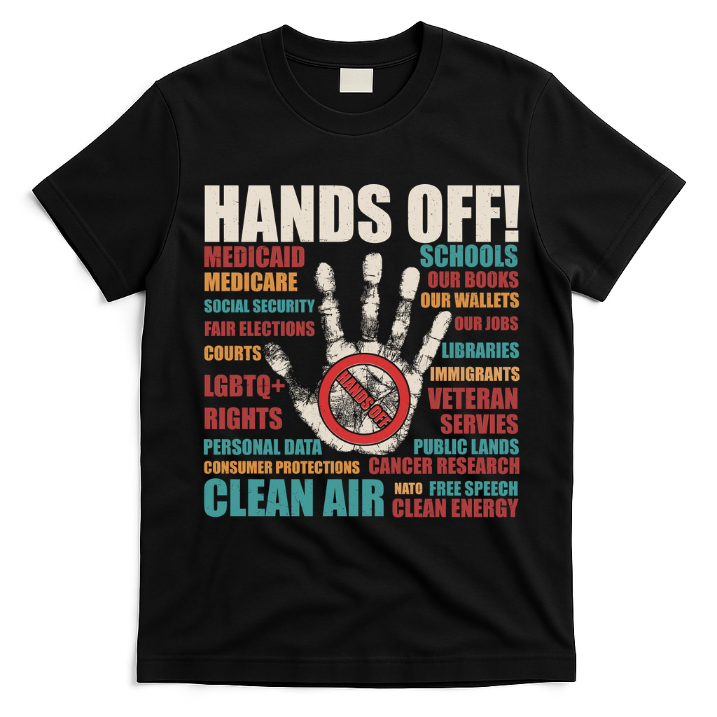 Resist Hands Off Protest Anti Trump T-Shirt - Black