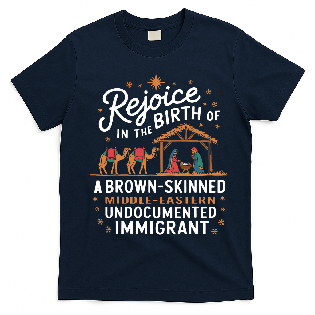 Rejoice In The Birth Of A Brown Skinned Christmas Christian T-Shirt - Navy Blue