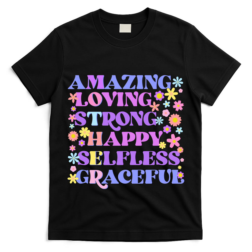 Retro Mother Day Amazing Loving Strong Happy Selfless Graceful T-Shirt