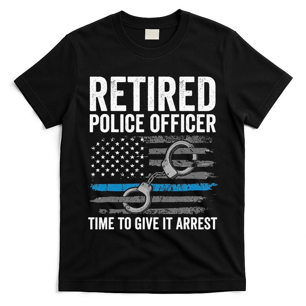 Retired Police Officer Blue Thin Line Flag Retirement T-Shirt