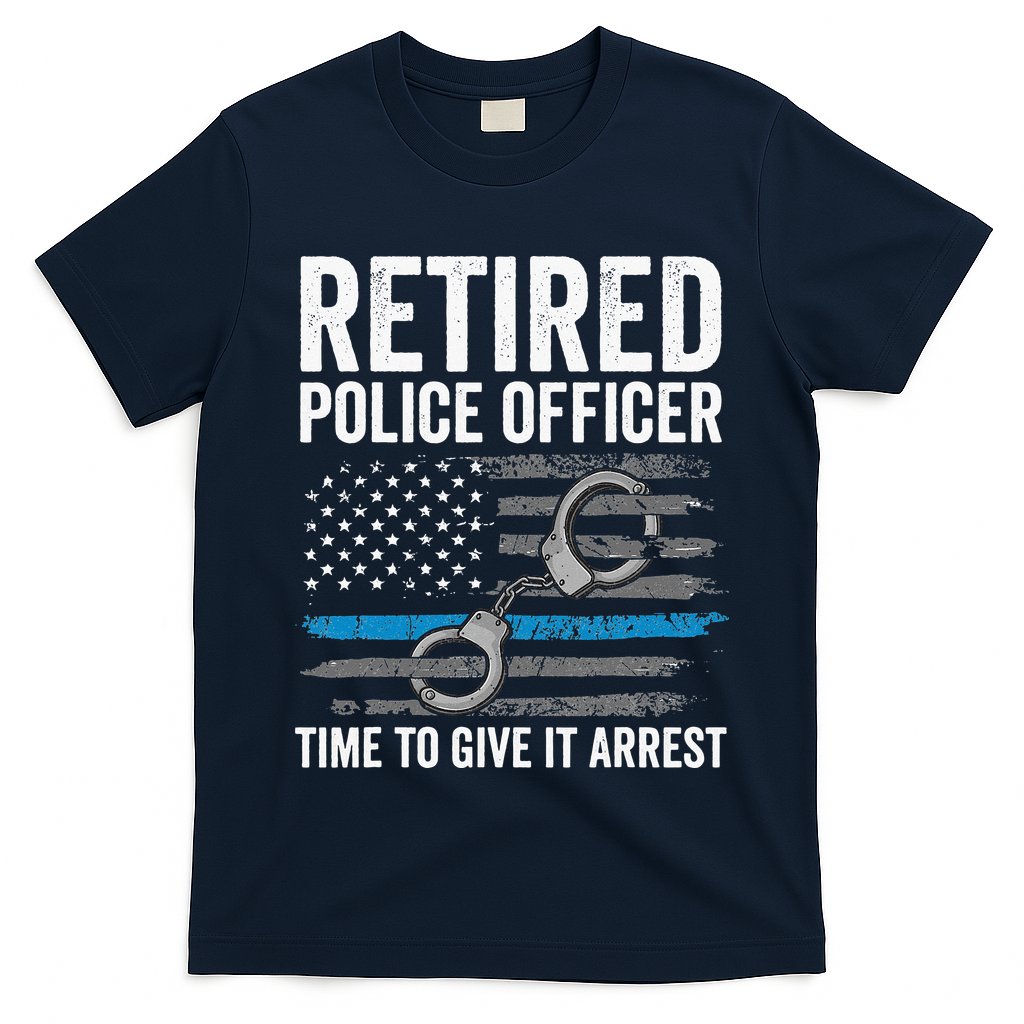 Retired Police Officer Blue Thin Line Flag Retirement T-Shirt