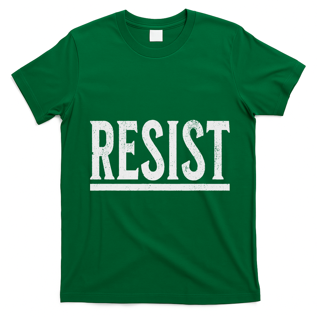 Resist Rebel Political Protest Anti Trump T-Shirt - Irish Green