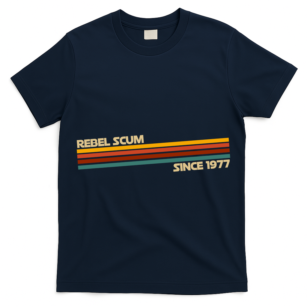 Rebel Scum Since 1977 T-Shirt
