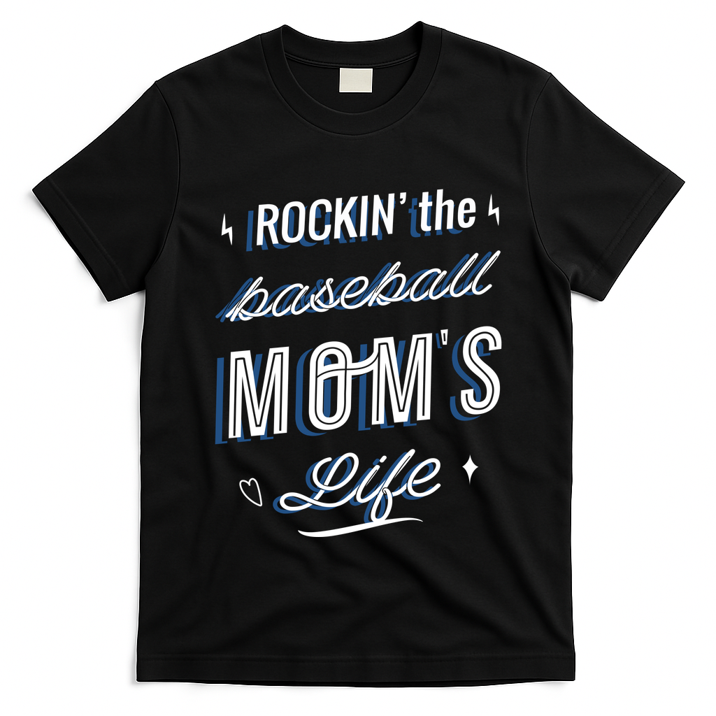 Rockin The Baseball Moms Life T-Shirt