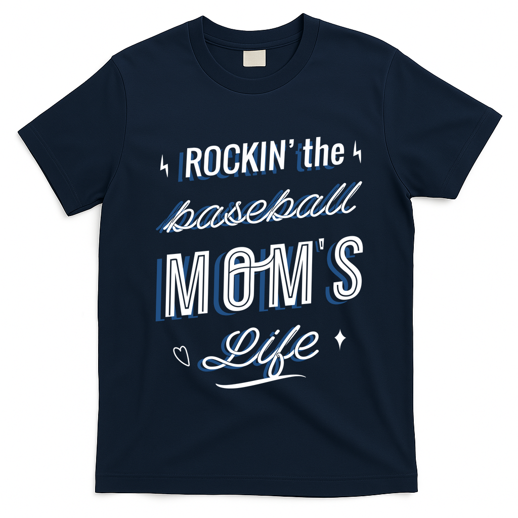Rockin The Baseball Moms Life T-Shirt