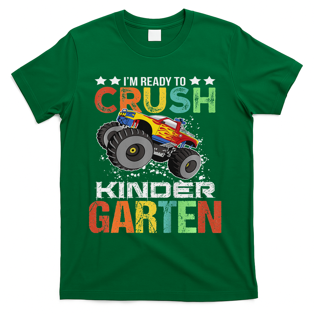 Ready To Crush Kindergarten Monster Truck Boy Back To School T-Shirt - Green