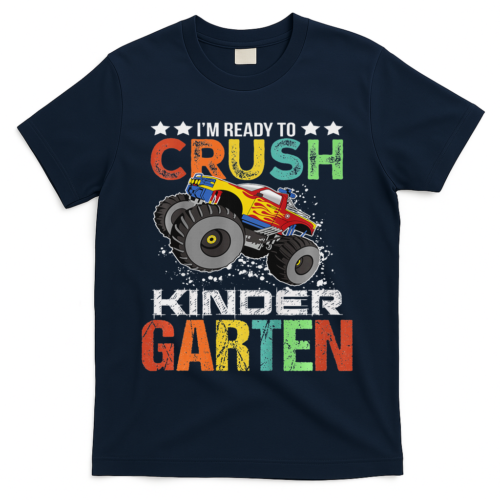 Ready To Crush Kindergarten Monster Truck Boy Back To School T-Shirt - Navy