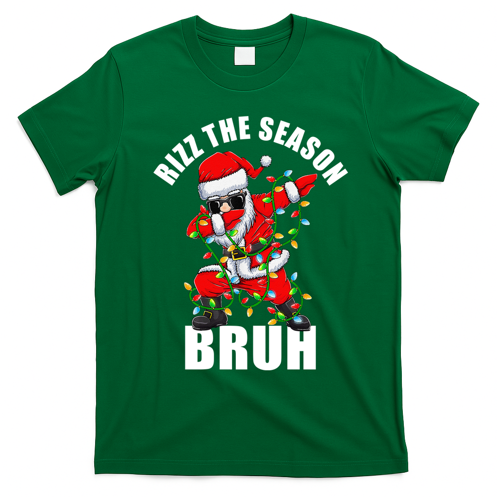 Rizz The Season Bruh Christmas Rizzmas Santa Claus T-Shirt - Irish Green