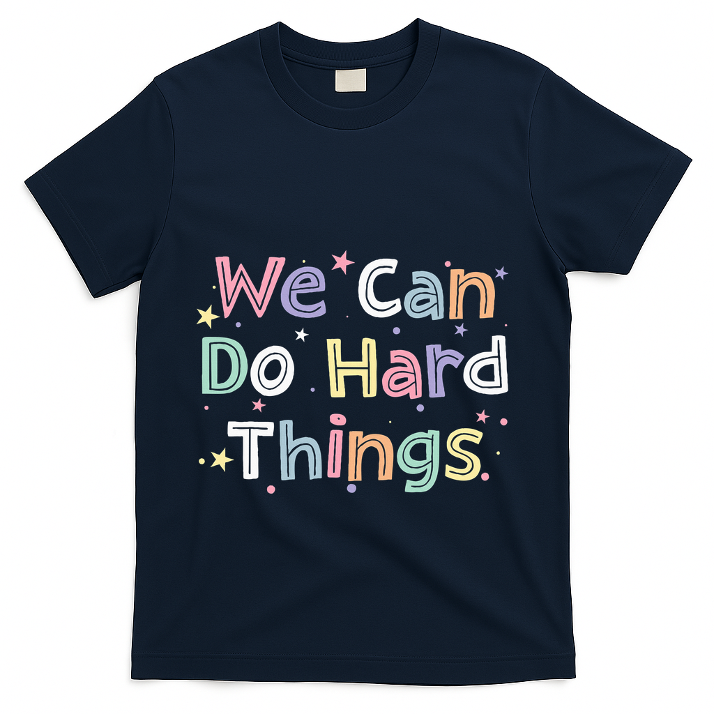 Retro We Can Do Hard Things Teacher Back To School T-Shirt - Navy
