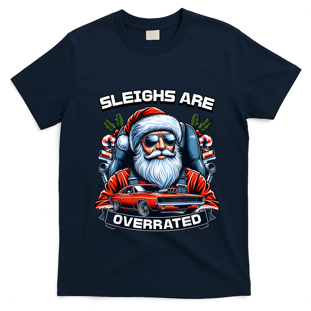 Sleighs Are Overrated Santa Classic Muscle Car Christmas T-Shirt - Navy Blue