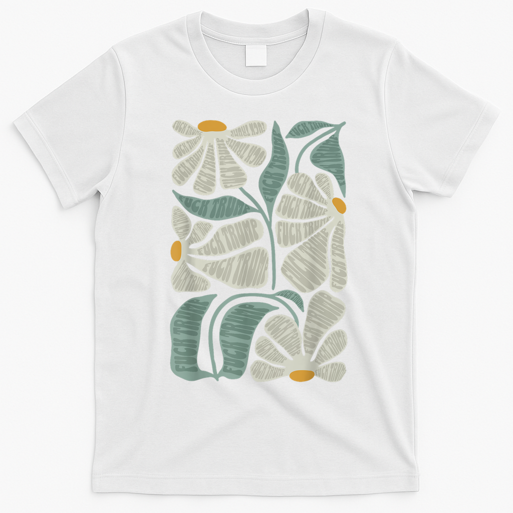 Subtle Boho Flowers Anti Trump Anti Maga Kamala Harris Voter T-Shirt - White