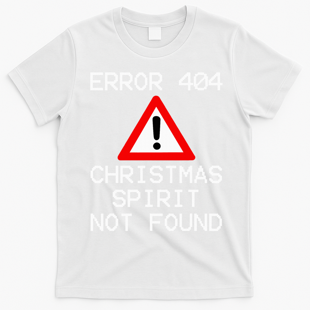 Scrooge Bah Humbug Error 404 Anti Christmas Spirit T-Shirt - White